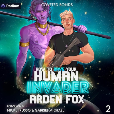 How to Save Your Human Invader – omslag til lydbogen af Arden Fox