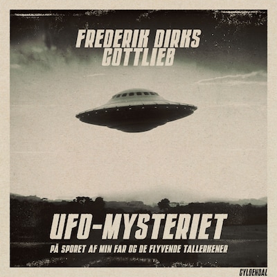UFO-Mysteriet – omslag til lydbogen af Frederik Dirks Gottlieb