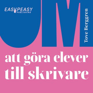 Om att göra elever till skrivare – omslag till ljudboken av Tove Berggren