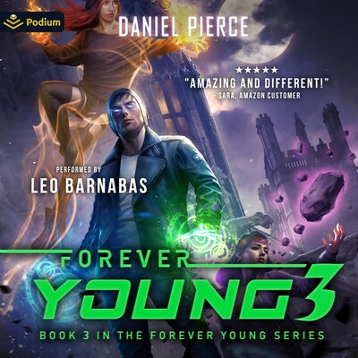 Forever Young 3 – omslag til lydbogen af Daniel Pierce