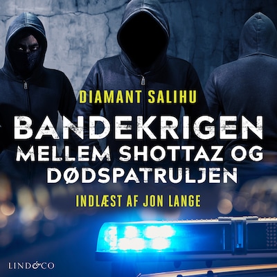 Bandekrigen mellem  Shottaz og Dødspatruljen – omslag til lydbogen af Diamant Salihu