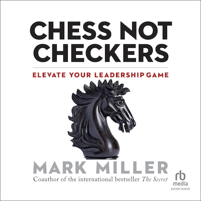 Chess Not Checkers – omslag til lydbogen af Mark Miller