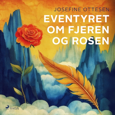 Eventyret om fjeren og rosen – omslag til lydbogen af Josefine Ottesen