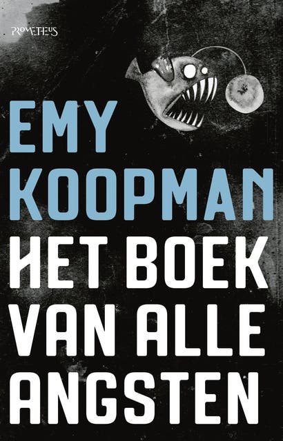 Het boek van alle angsten – omslag van het luisterboek van Emy Koopman