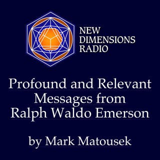 Profound and Relevant Messages from Ralph Waldo Emerson