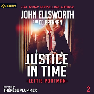 Justice in Time – omslag til lydbogen af John Ellsworth, CD Brennan