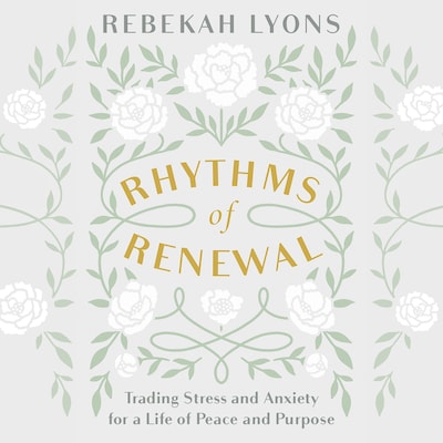 Rhythms of Renewal
