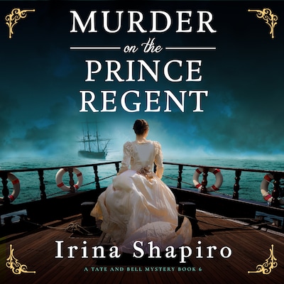 Murder on the Prince Regent – omslag til lydbogen af Irina Shapiro