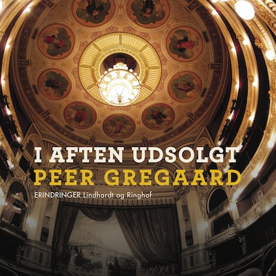 I aften udsolgt – omslag til lydbogen af Peer Gregaard