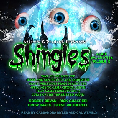 Shingles Audio Collection Volume 3 – omslag til lydbogen af Rick Gualtieri, Robert Bevan, Steve Wetherell