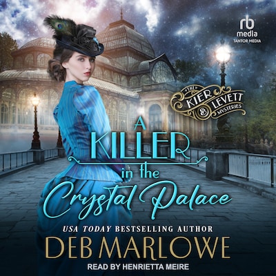 A Killer in the Crystal Palace – omslag til lydbogen af Deb Marlowe