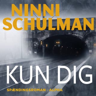 Kun dig – omslag til lydbogen af Ninni Schulman