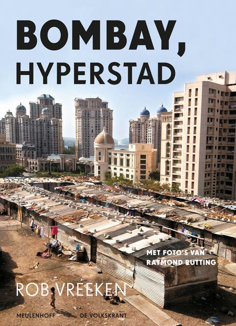 Bombay, hyperstad – omslag van het luisterboek van Rob Vreeken