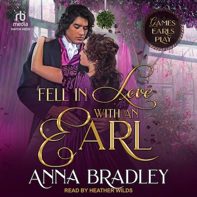 Fell In Love With An Earl – omslag til lydbogen af Anna Bradley