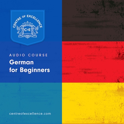 German for Beginners Audiobook – omslag til lydbogen af Centre of Excellence