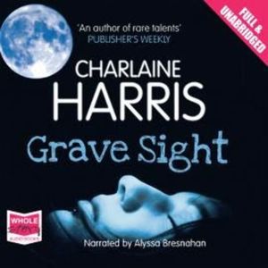 Grave Sight – okładka audiobooka, autor Charlaine Harris