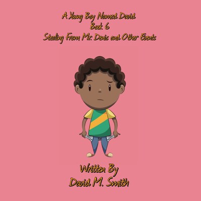A Young Boy Named David Book 6