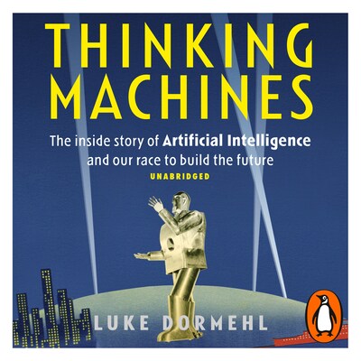 Thinking Machines – omslag til lydbogen af Luke Dormehl
