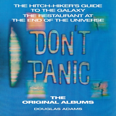 The Hitchhiker's Guide to the Galaxy: The Original Albums – omslag til lydbogen af Douglas Adams
