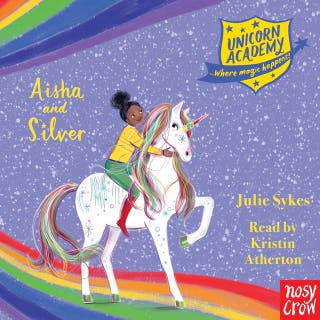 Unicorn Academy: Aisha and Silver
