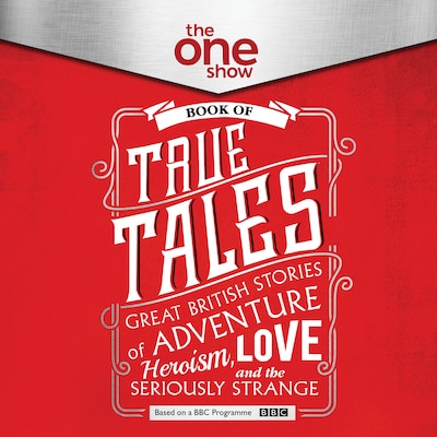 The One Show Book of True Tales – omslag til lydbogen af The One Show