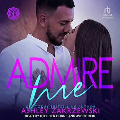 Admire Me – omslag til lydbogen af Ashley Zakrzewski