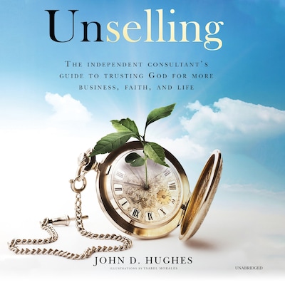 Unselling – omslag til lydbogen af John D. Hughes