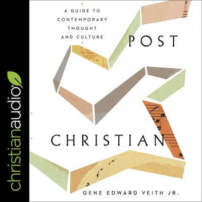 Post Christian – omslag til lydbogen af Gene Edward Veith, Jr.
