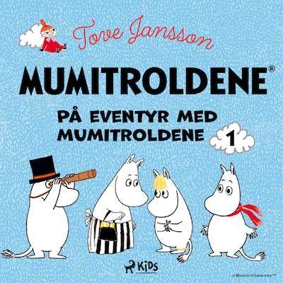 Mumitroldene - På eventyr med mumitroldene 1 – omslag til lydbogen af Tove Jansson