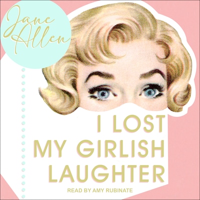 I Lost My Girlish Laughter – omslag til lydbogen af Jane Allen