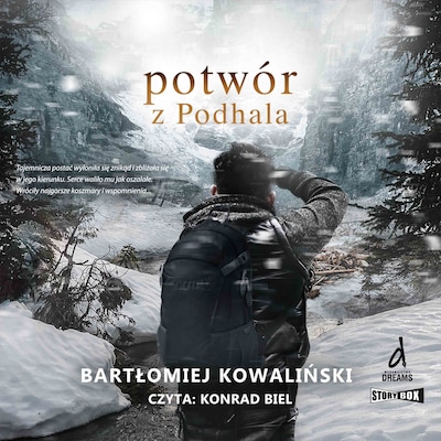 Potwór z Podhala – okładka audiobooka, autor Bartłomiej Kowaliński