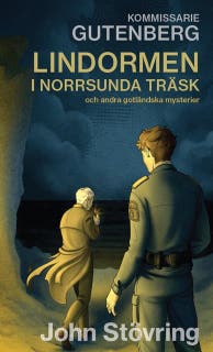Kommissarie Gutenberg och Lindormen i Norrsunda träsk och andra gotländska mysterier – omslag till ljudboken av John Stövring