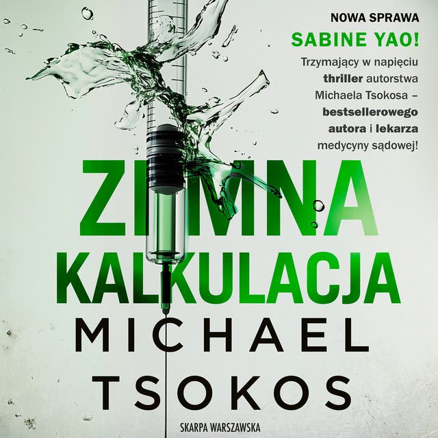 Zimna kalkulacja – okładka audiobooka, autor Michael Tsokos