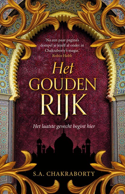 Het gouden rijk: Het laatste gevecht begint hier – omslag van het luisterboek van S.A. Chakraborty