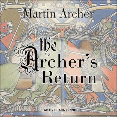 The Archer's Return – omslag til lydbogen af Martin Archer
