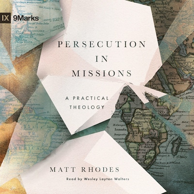 Persecution in Missions – omslag til lydbogen af Matt Rhodes