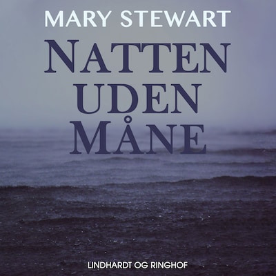Natten uden måne – omslag til lydbogen af Mary Stewart