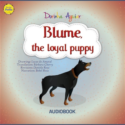 Blume, the loyal puppy – okładka audiobooka, autor Dorinha Aguiar