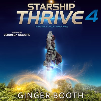 Starship Thrive – omslag til lydbogen af Ginger Booth