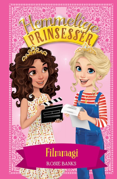 Hemmelige Prinsesser (16) Filmmagi – omslag til lydbogen af Rosie Banks