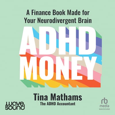 ADHD Money – omslag til lydbogen af Tina Mathams
