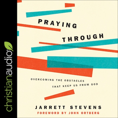 Praying Through – omslag til lydbogen af Jarrett Stevens