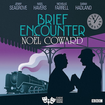 Brief Encounter – omslag til lydbogen af Noël Coward