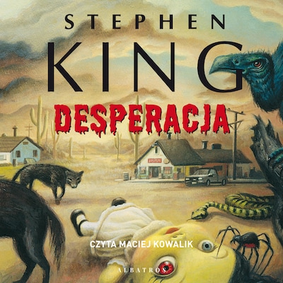 Desperacja – okładka audiobooka, autor Stephen King