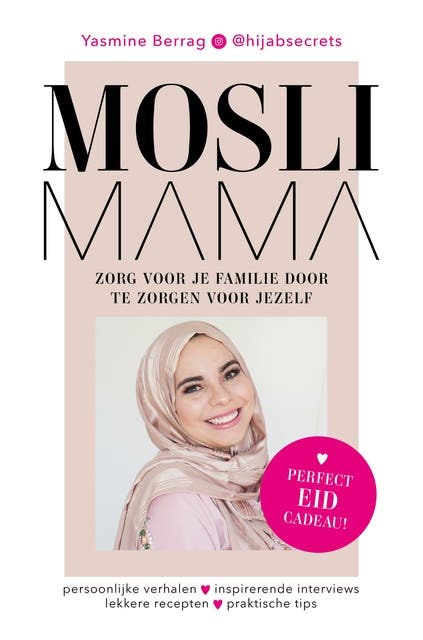 MosliMama: Zorg voor je familie door te zorgen voor jezelf – omslag van het luisterboek van Yasmine Berrag