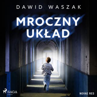 Mroczny układ – okładka audiobooka, autor Dawid Waszak