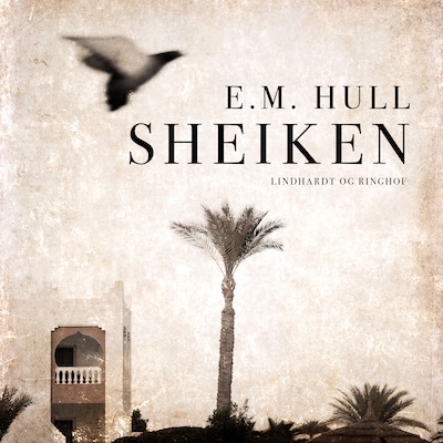 Sheiken – omslag til lydbogen af E. M. Hull