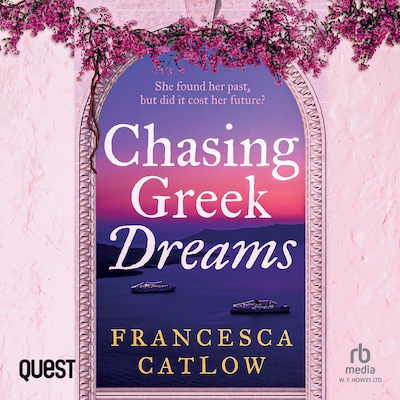 Chasing Greek Dreams – omslag til lydbogen af Francesca Catlow
