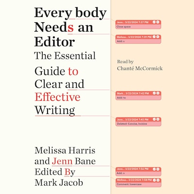 Everybody Needs an Editor
