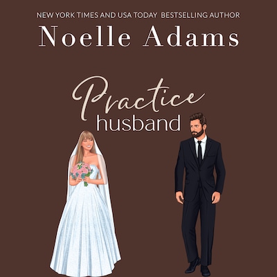 Practice Husband – omslag til lydbogen af Noelle Adams